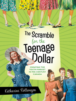 cover image of The Scramble for the Teenage Dollar